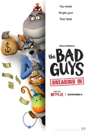 The20Bad20Guys20Breaking20In20.jpg